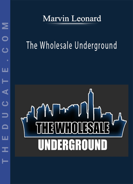 Marvin Leonard - The Wholesale Underground