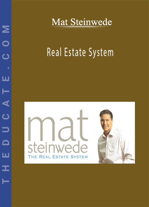Mat Steinwede - Real Estate System