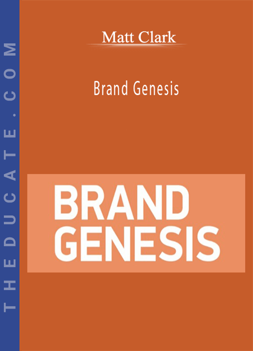 Matt Clark - Brand Genesis
