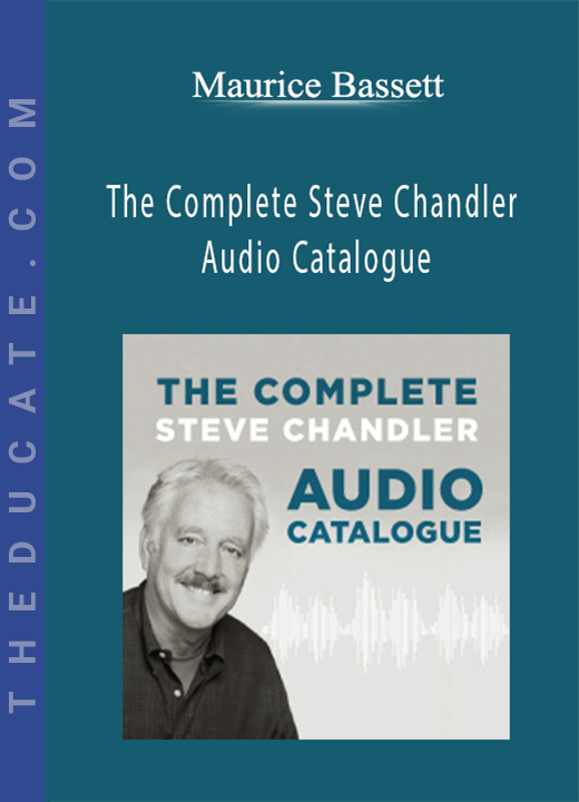 Maurice Bassett - The Complete Steve Chandler Audio Catalogue