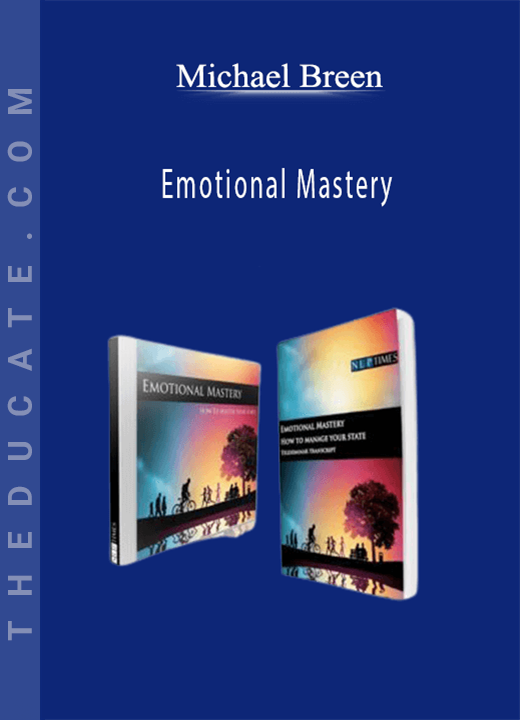 Michael Breen - Emotional Mastery