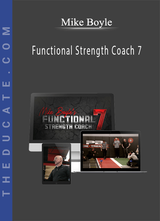 Mike Boyle - Functional Strength Coach 7