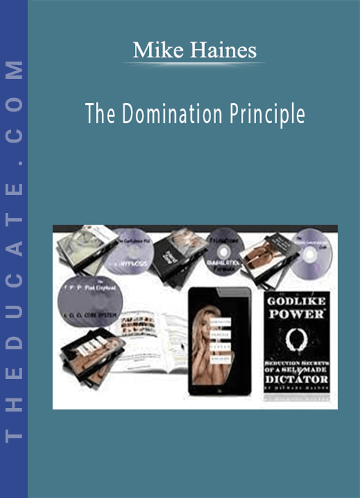 Mike Haines - The Domination Principle