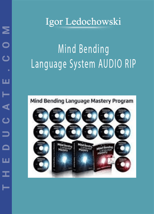 Mind Bending Language System AUDIO RIP - Igor Ledochowski