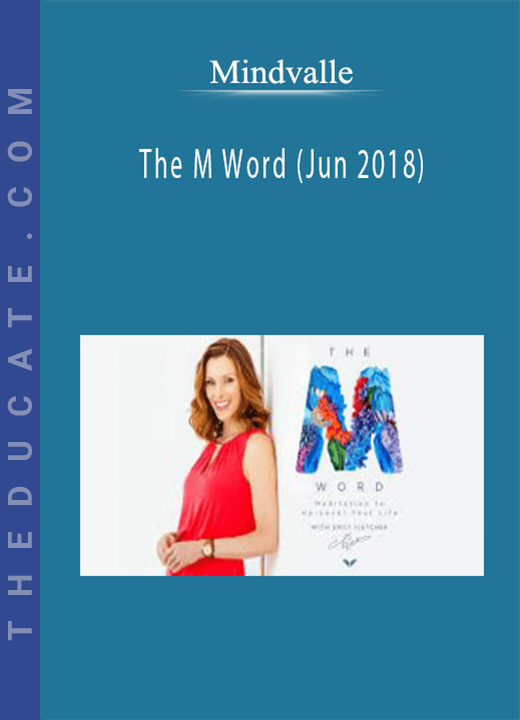Mindvalle - The M Word (Jun 2018)