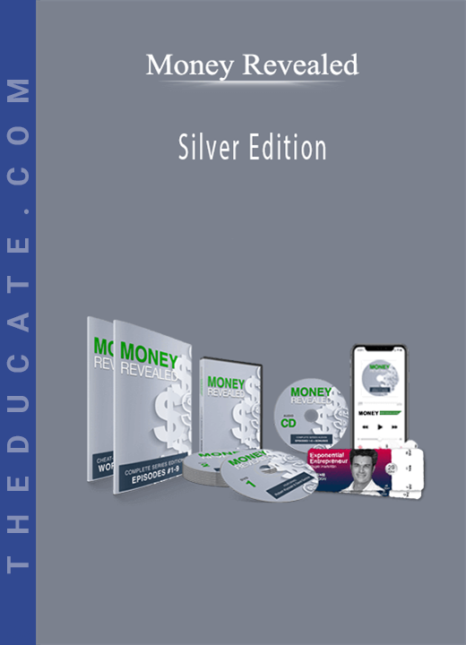 Money Revealed - Silver Edition