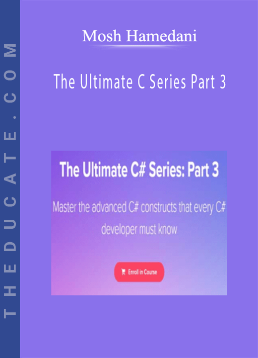 Mosh Hamedani - The Ultimate C Series Part 3
