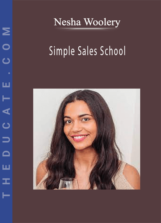 Nesha Woolery - Simple Sales School