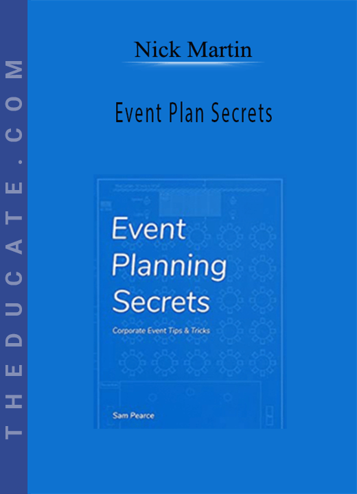 Nick Martin - Event Plan Secrets