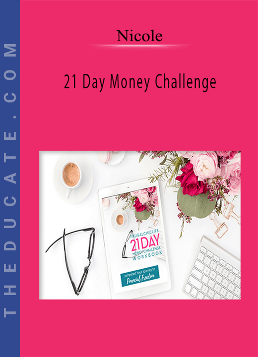 Nicole - 21 Day Money Challenge