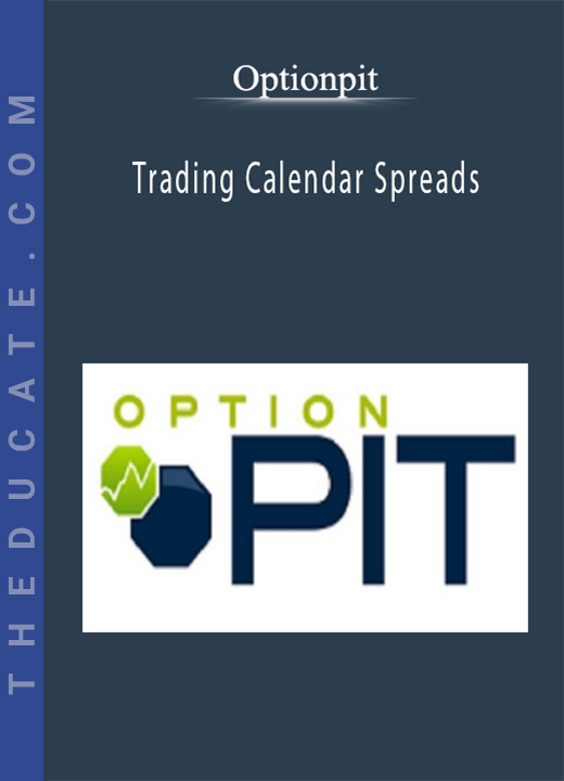 OptionPit - Trading Calendar Spreads