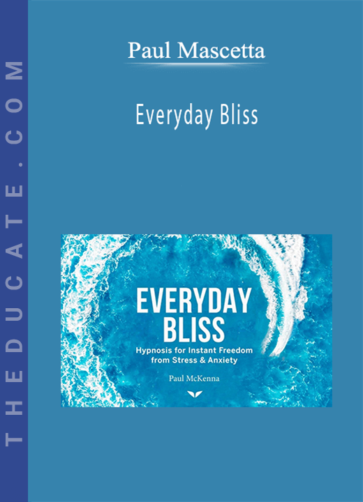 Paul McKenna - Everyday Bliss