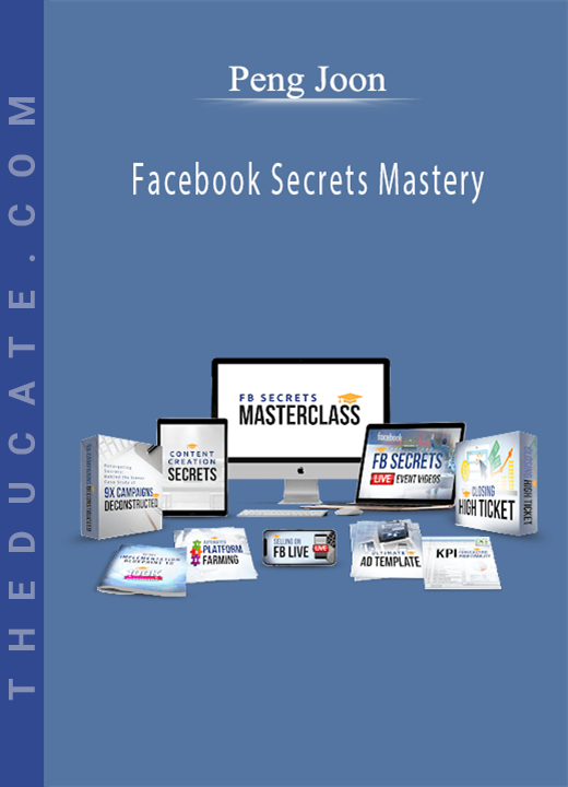 Peng Joon - Facebook Secrets Mastery