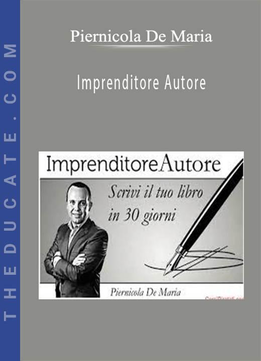 Piernicola De Maria - Imprenditore Autore
