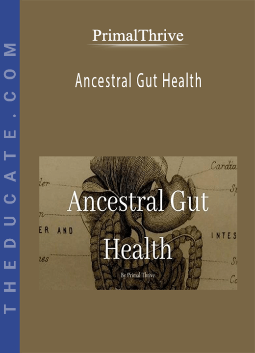 PrimalThrive - Ancestral Gut Health