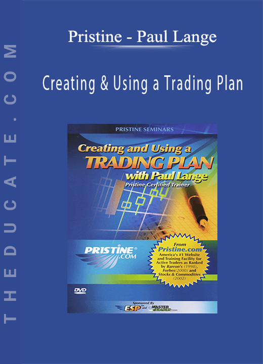 Pristine - Paul Lange - Creating & Using a Trading Plan