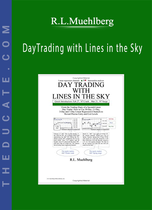 R.L.Muehlberg - DayTrading with Lines in the Sky