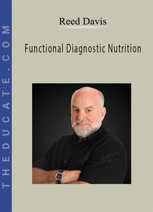 Reed Davis - Functional Diagnostic Nutrition