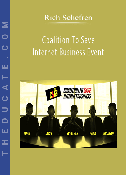 Rich Schefren - Coalition To Save Internet Business Event