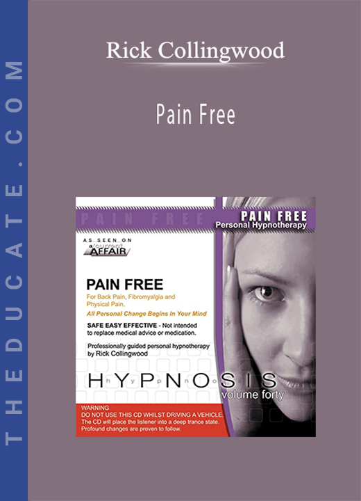 Rick Collingwood - Pain Free