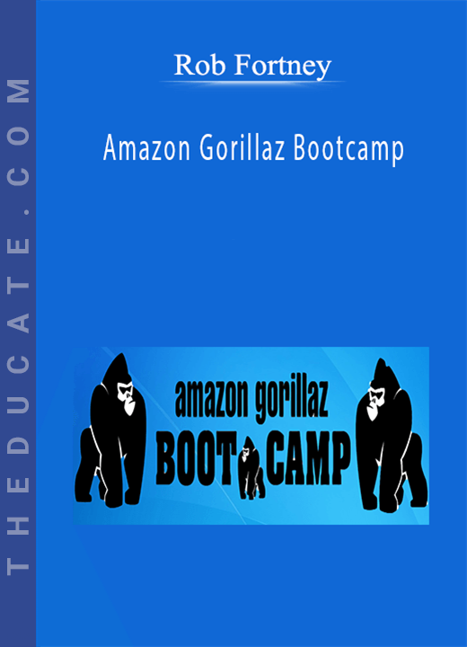 Rob Fortney - Amazon Gorillaz Bootcamp