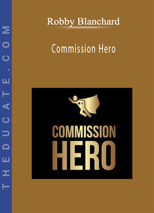 Robby Blanchard - Commission Hero