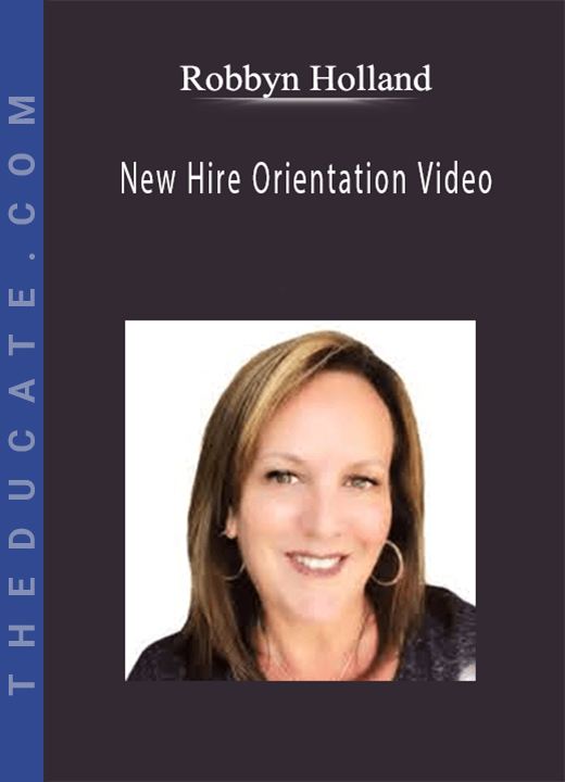 Robbyn Holland - New Hire Orientation Video