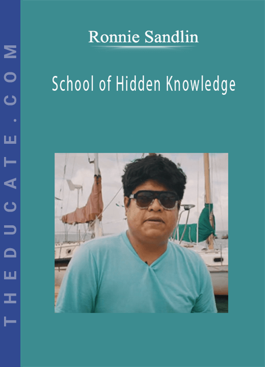Ronnie Sandlin - School of Hidden Knowledge