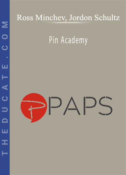 Ross Minchev, Jordon Schultz - Pin Academy