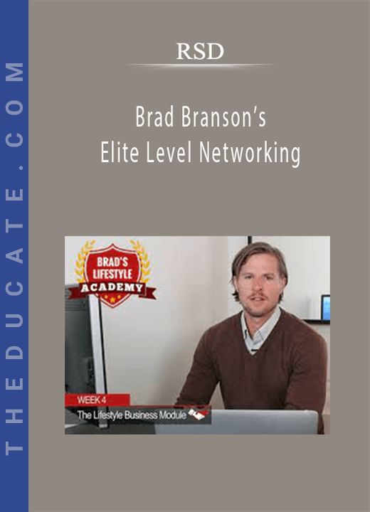 RSD - Brad Branson’s Elite Level Networking
