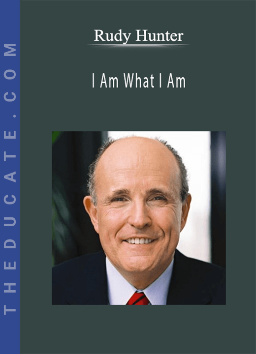 Rudy Hunter - I Am What I Am