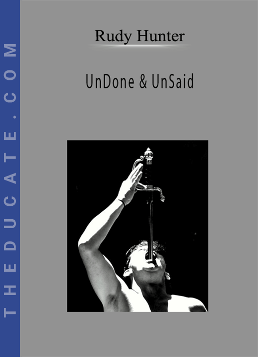 Rudy Hunter - UnDone & UnSaid