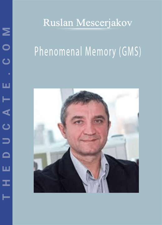 Ruslan Mescerjakov - Phenomenal Memory (GMS)