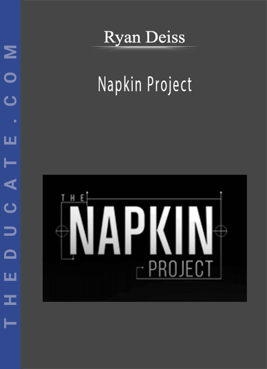Ryan Deiss - Napkin Project