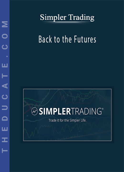 Simpler Trading - Back to the Futures