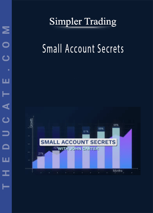 Simpler Trading - Small Account Secrets