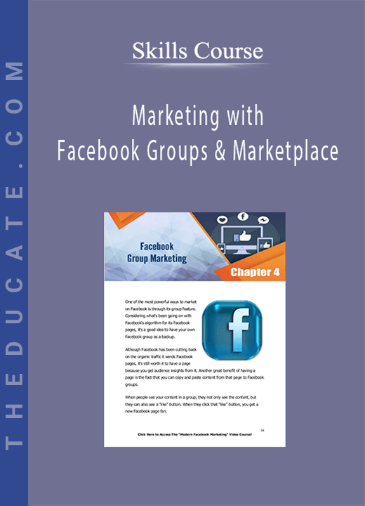 Skills Course - Marketing with Facebook Groups & Marketplace