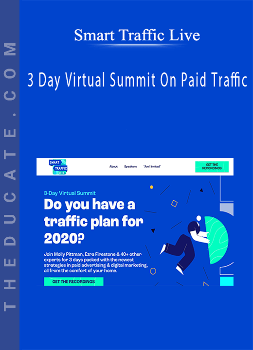 Smart Traffic Live - 3 Day Virtual Summit On Paid Traffic