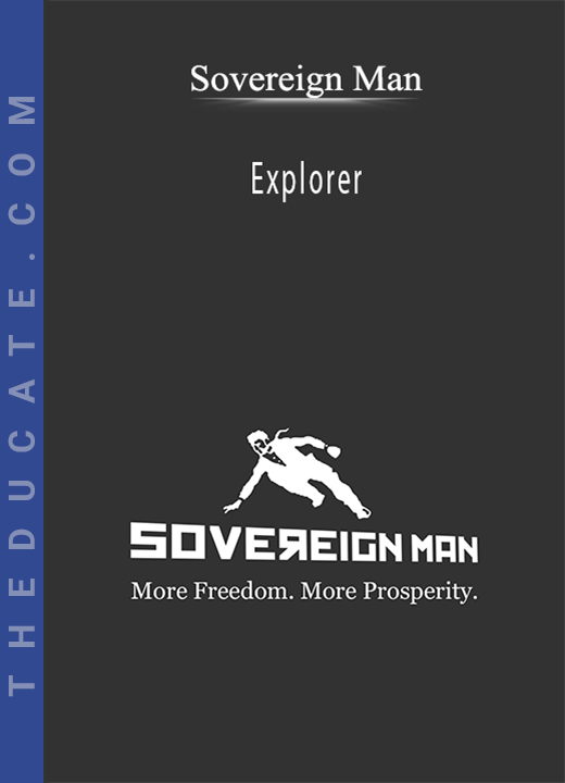 Sovereign Man - Explorer