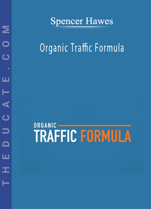 Spencer Hawes - Organic Traffic Formula