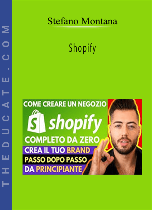 Stefano Montana - Shopify
