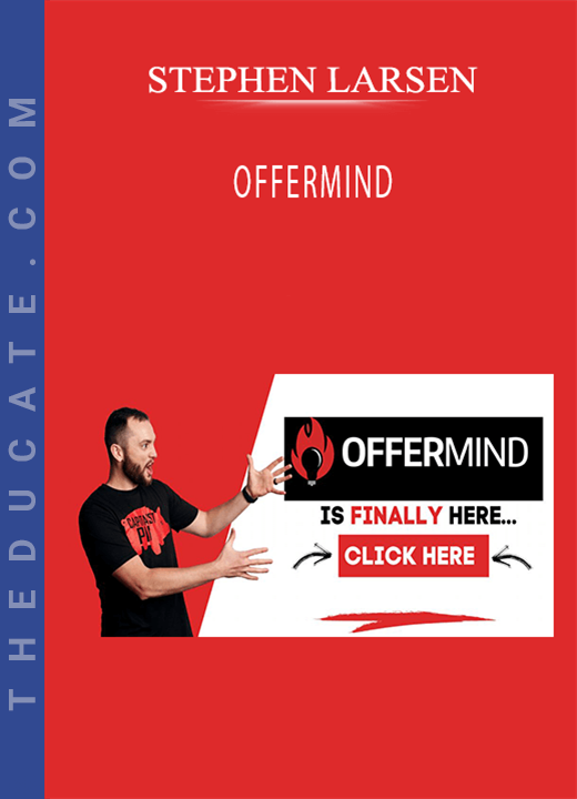STEPHEN LARSEN - OFFERMIND