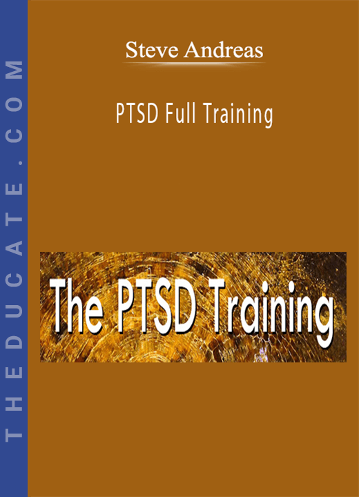 Steve Andreas - PTSD Full Training