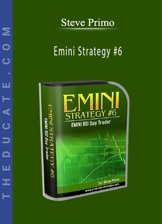 Steve Primo - Emini Strategy #6