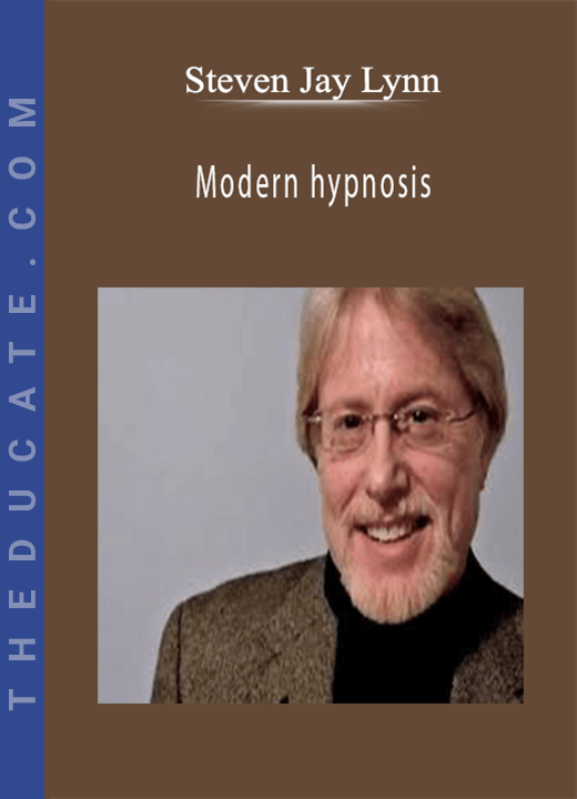 Steven Jay Lynn - Modern hypnosis