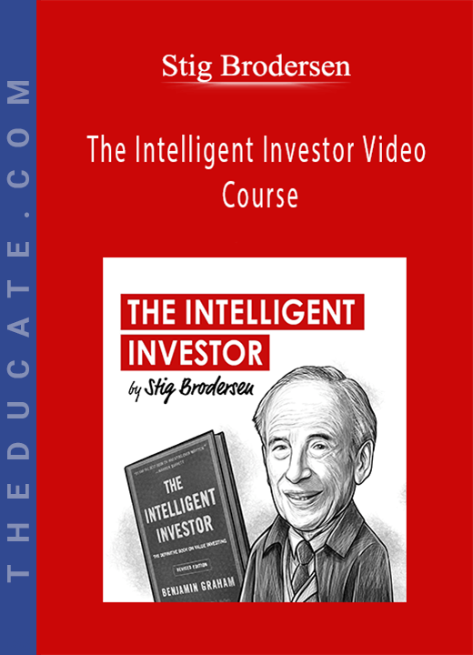 Stig Brodersen - The Intelligent Investor Video Course