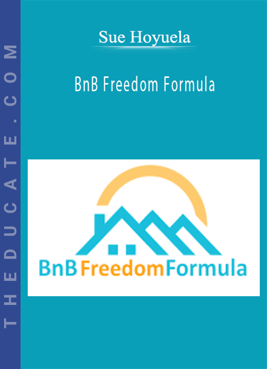 Sue Hoyuela - BnB Freedom Formula