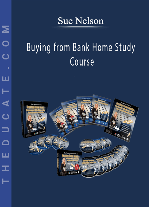 Sue Nelson - Buying from Bank Home Study Course