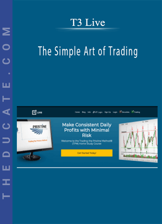 T3 Live - The Simple Art of Trading