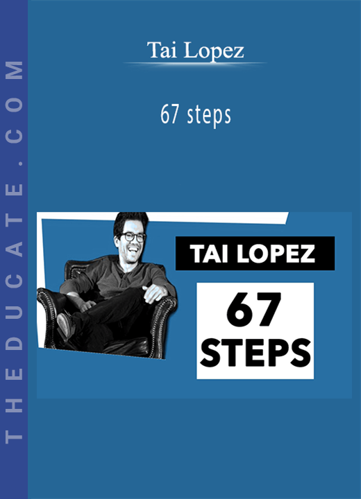 Tai Lopez - 67 steps